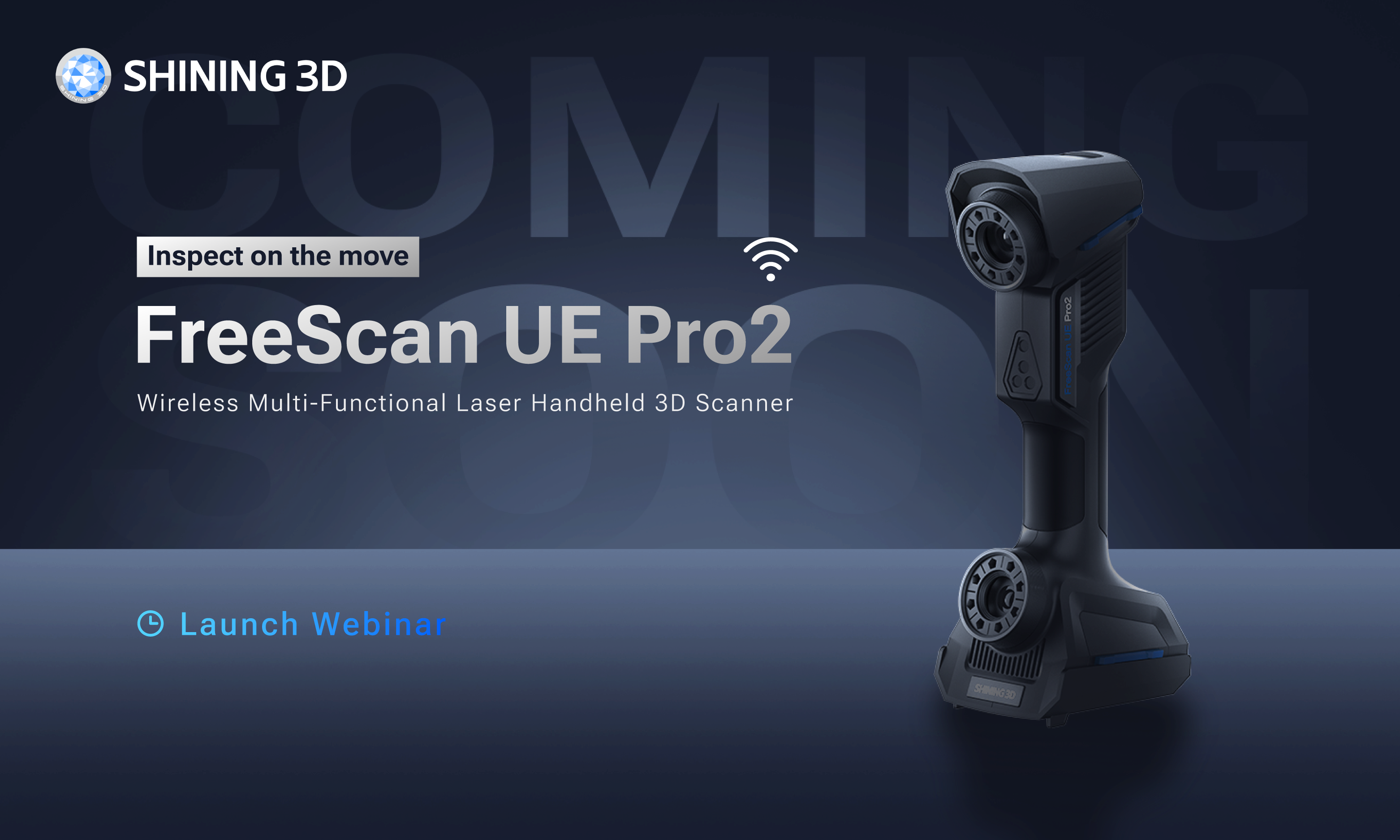 FreeScan UE Pro2: Inspect on the Move